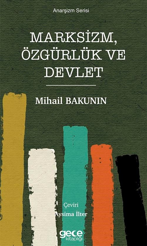 Marksizm, Özgürlük ve Devlet kapağı