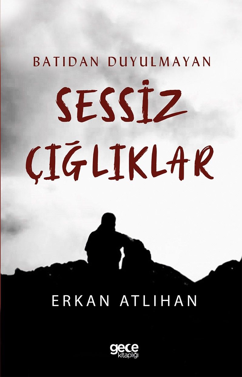 Batıdan Duyulmayan Sessiz Çığlıklar kapağı