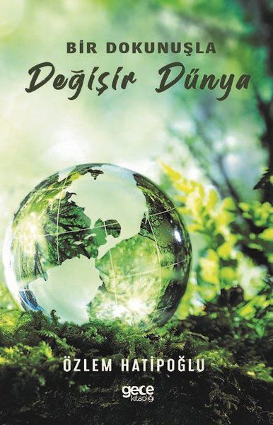 Bir Dokunuşla Değişir Dünya kapağı