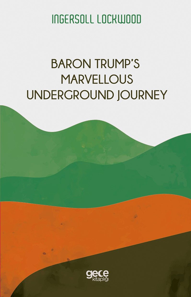 Baron Trump’s Marvellous Underground Journey kapağı