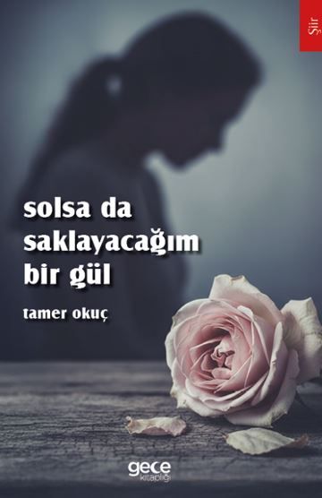 Solsa da Saklayacağım Bir Gül kapağı