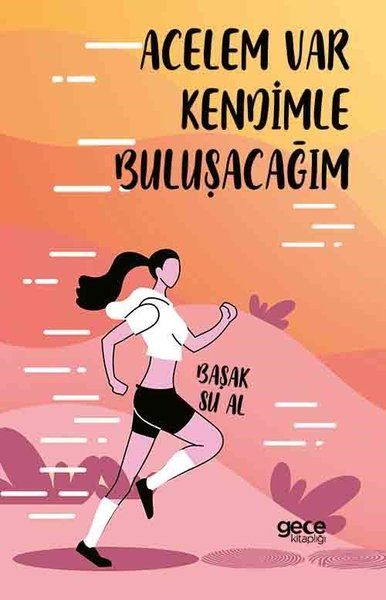 Acelem Var Kendimle Buluşacağım kapağı