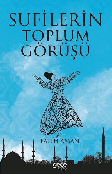 Sufilerin Toplum Görüşü kapağı