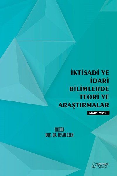 İktisadi ve İdari Bilimlerde Teori ve Araştırmalar - Mart 2022 kapağı