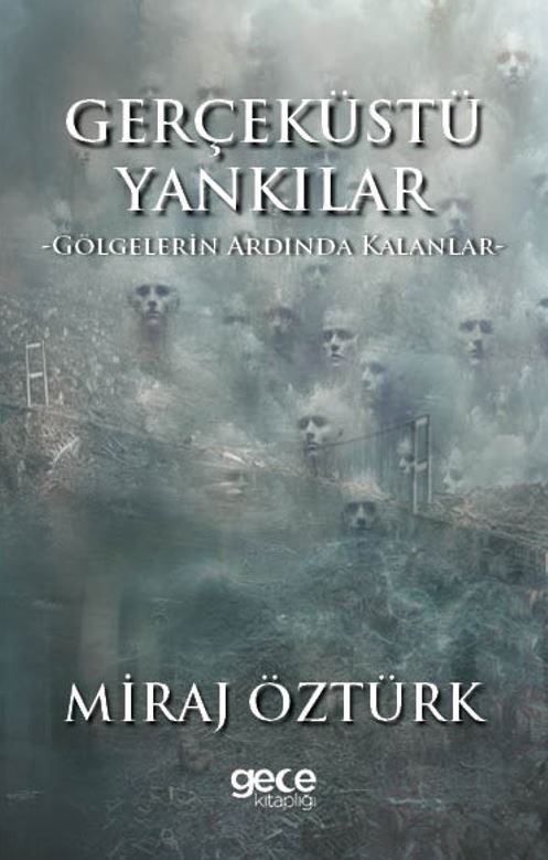 Gerçek Üstü Yankılar 2 - Gölgelerin Ardında Kalanlar kapağı