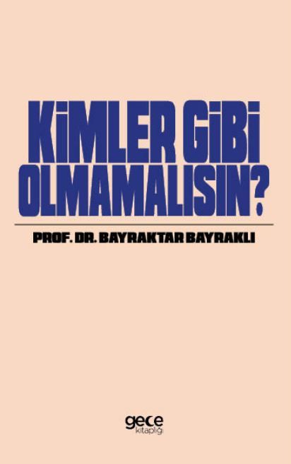 Kimler Gibi Olmamalısın kapağı