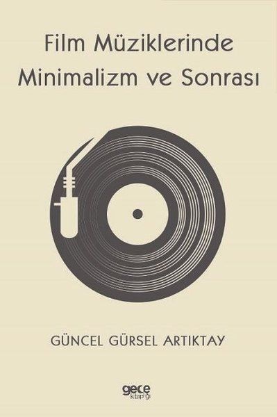 Film Müziklerinde Minimalizm ve Sonrası kapağı