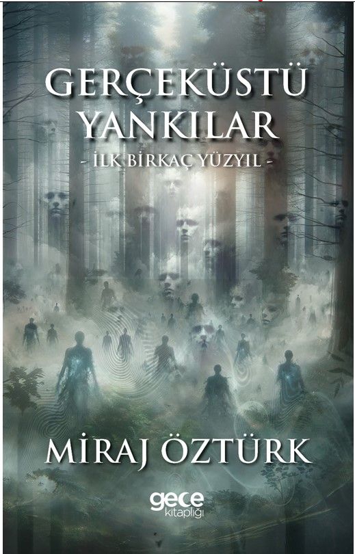 Gerçeküstü Yankılar 1 - İlk Birkaç Yüzyıl kapağı
