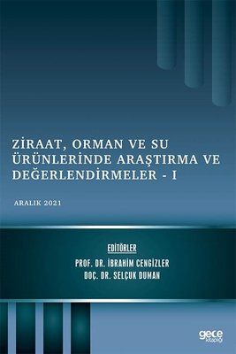 Ziraat, Orman ve Su Ürünlerinde Araştırma ve Değerlendirmeler 1 kapağı