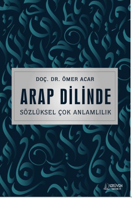 Arap Dilinde Sözlüksel Çok Anlamlılık kapağı