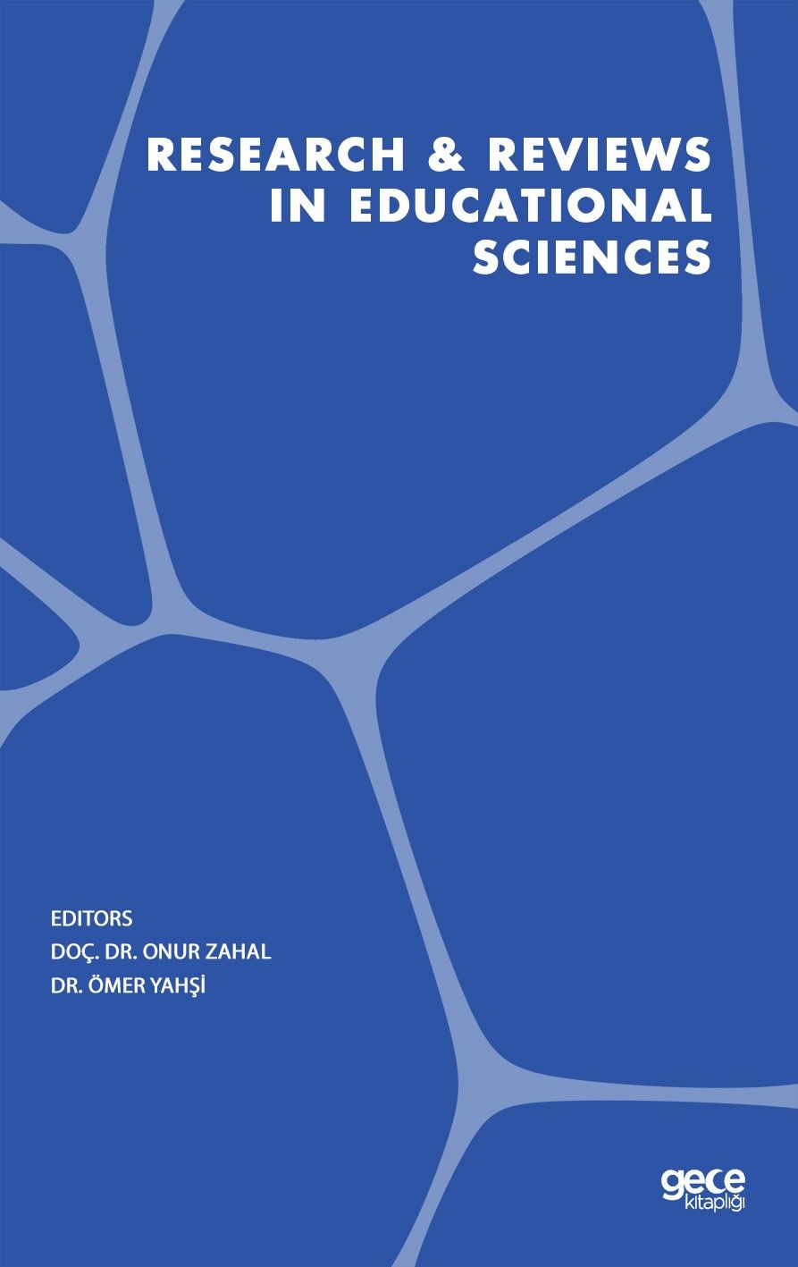 Research and Reviews in Educational Sciences kapağı