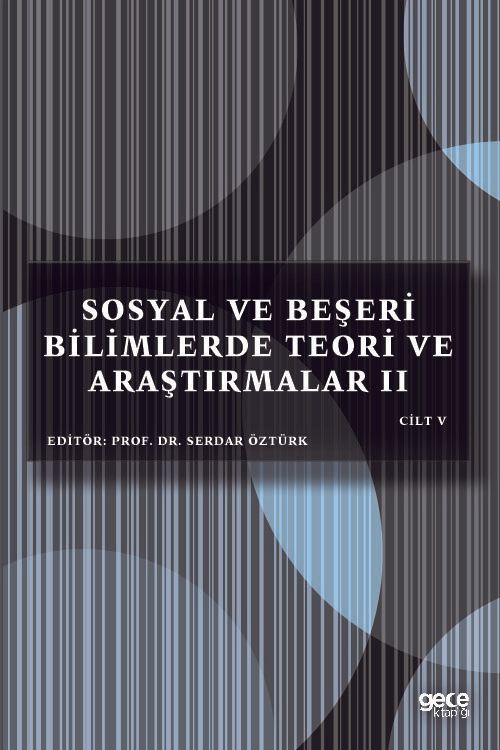 Sosyal ve Beşeri Bilimlerde Teori ve Araştırmalar 2 Cilt - 5 kapağı