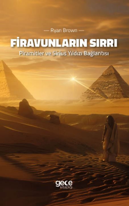 Firavunların Sırrı - Piramitler ve Sirius Yıldızı Bağlantısı kapağı