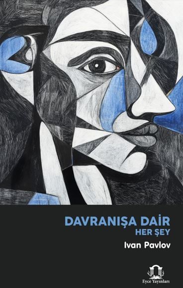 Davranışa Dair Her Şey kapağı