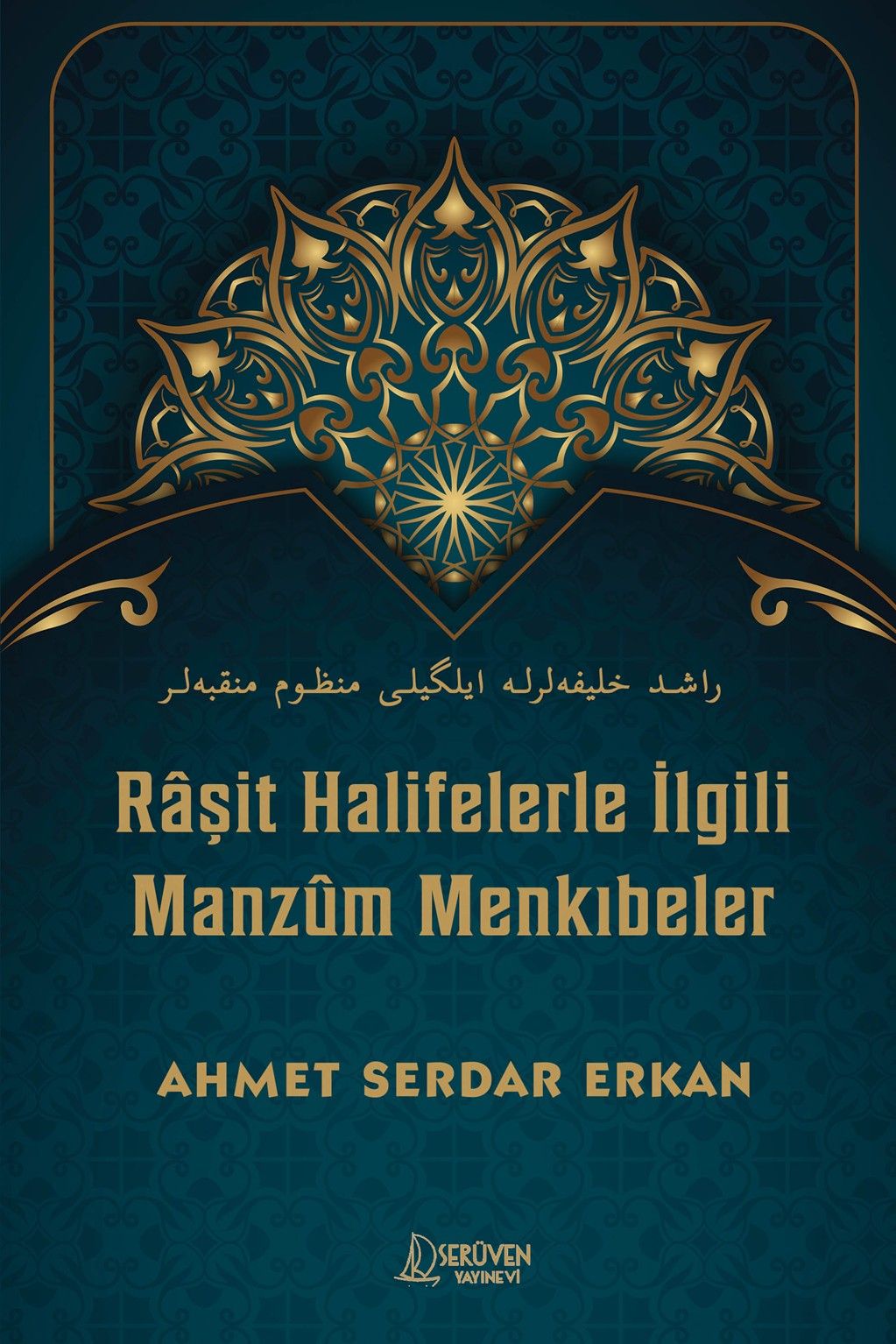 Raşit Halifelerle İlgili Manzum Menkıbeler kapağı
