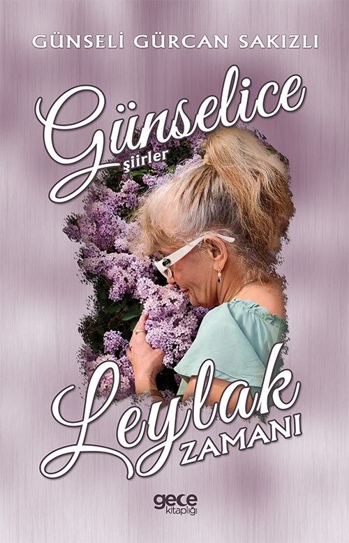 Leylak Zamanı - Günselice Şiirler kapağı