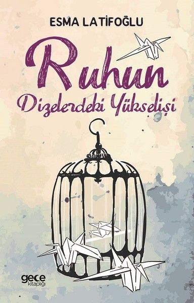 Ruhun Dizelerdeki Yükselişi kapağı