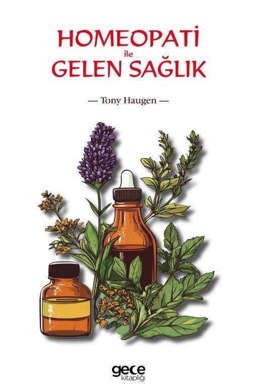 Homeopati ile Gelen Sağlık kapağı