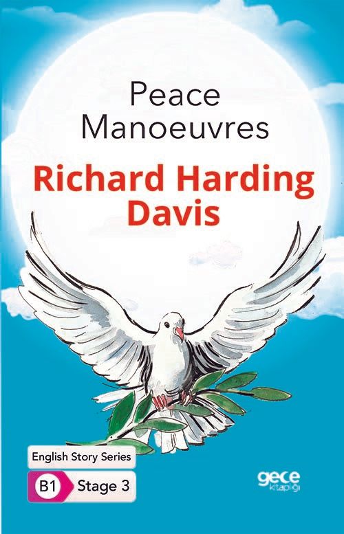 Peace Manoeuvres - İngilizce Hikayeler B1 Stage 3 kapağı