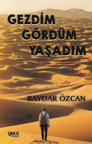 Gezdim Gördüm Yaşadım kapağı