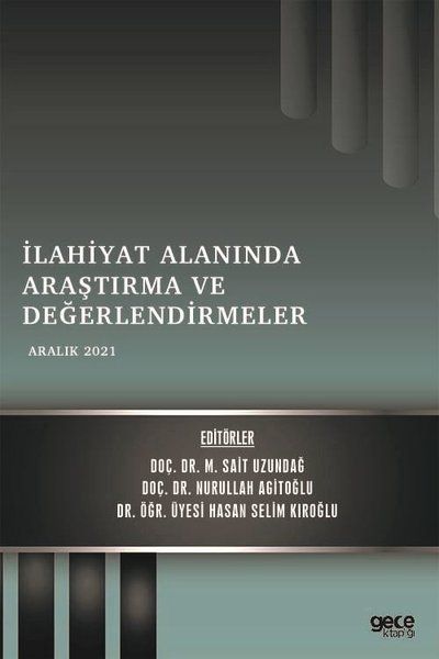 İlahiyat Alanında Araştırma ve Değerlendirmeler - Aralık 2021 kapağı