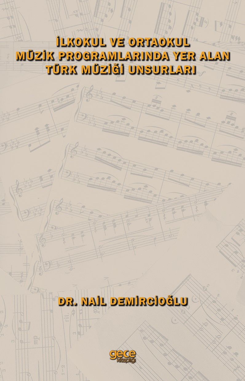 İlkokul ve Ortaokul Müzik Programlarında Yer Alan Türk Müziği Unsurları kapağı