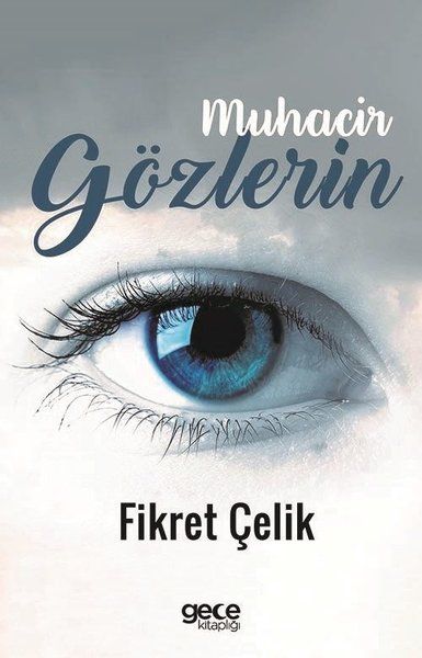 Muhacir Gözlerin kapağı