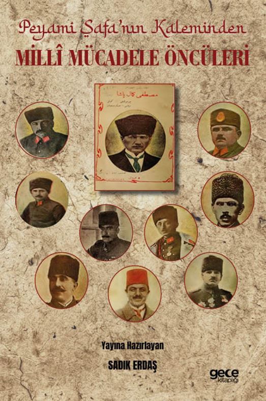 Peyami Safa’nın Kaleminden Millî Mücadele Öncüleri kapağı