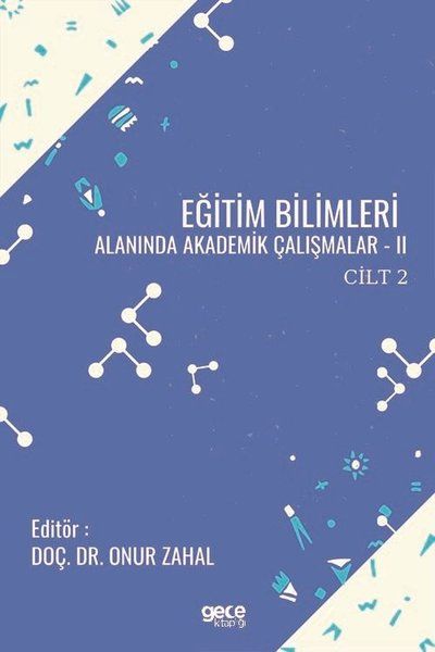 Eğitim Bilimleri Alanında Akademik Çalışmalar 2 Cilt 2 kapağı