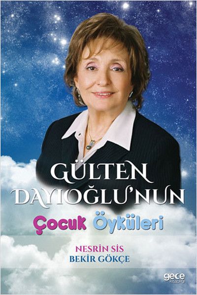 Gülten Dayıoğlu’nun Çocuk Öyküleri kapağı