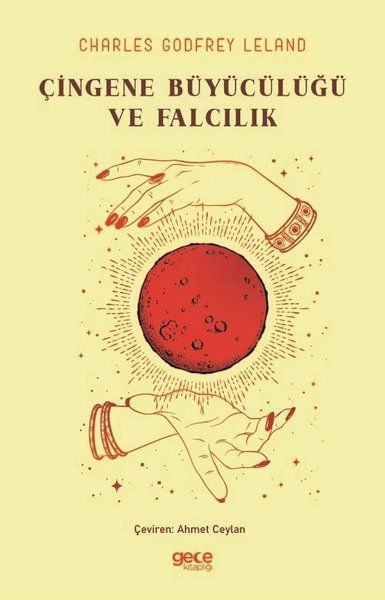 Çingene Büyücülüğü ve Falcılık kapağı