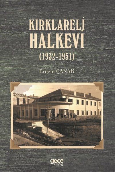 Kırklareli Halkevi (1932-1951) kapağı