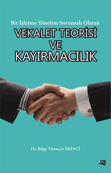 Vekalet Teorisi ve Kayırmacılık kapağı