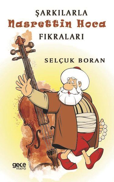 Şarkılarla Nasrettin Hoca Fıkraları kapağı