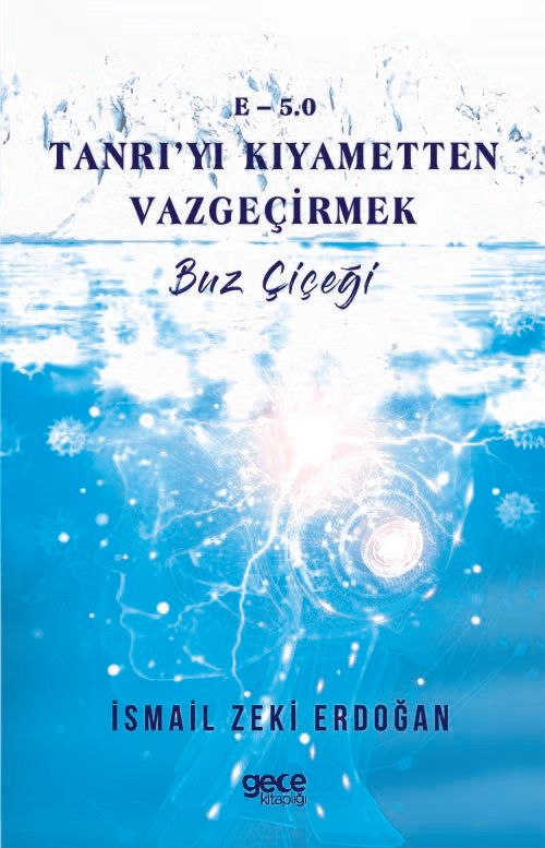 E-5,0 Tanrı’yı Kıyametten Vazgeçirmek kapağı