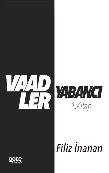 Vaadler - Yabancı 1. Kitap kapağı
