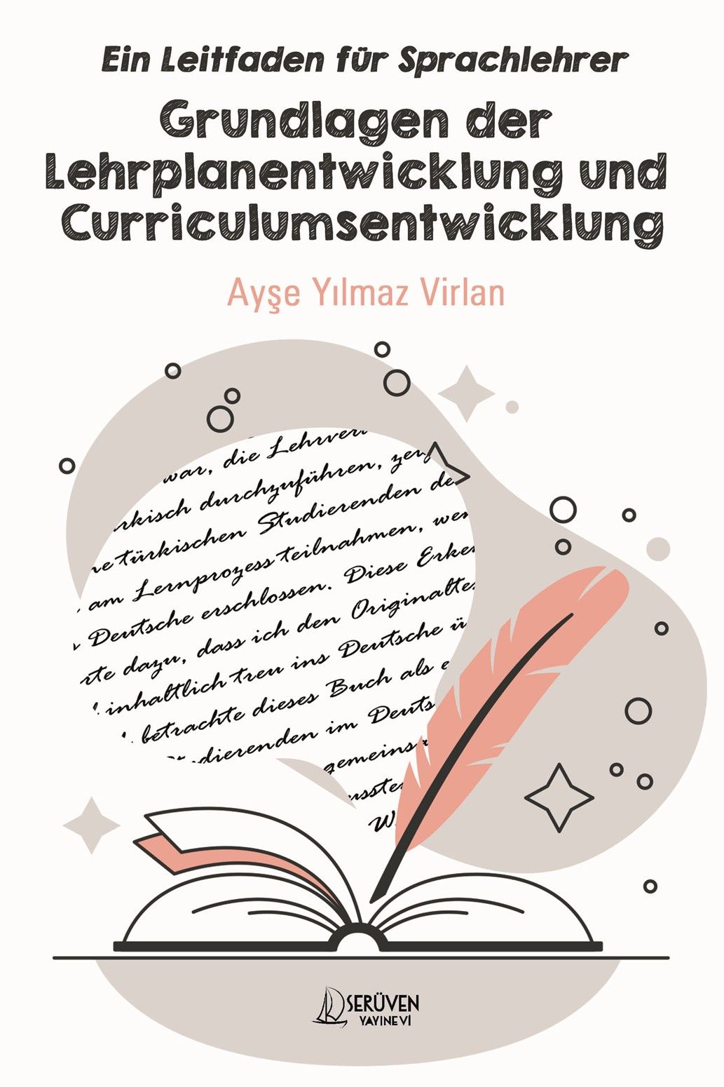 Ein Leitfaden für Sprachlehrer Grundlagen der Lehrplanentwicklung und Curriculumsentwicklung kapağı