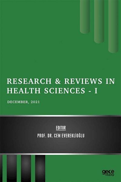 Research and Reviews in Health Sciences 1 - December 2021 kapağı