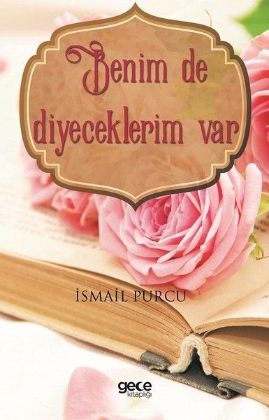 Benim De Diyeceklerim Var kapağı
