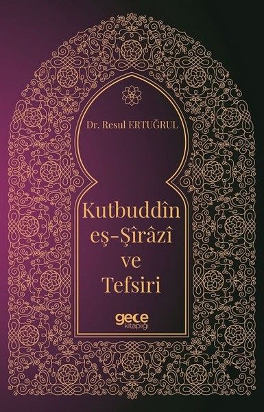 Kutbuddin Eş-Şirazi ve Tefsiri kapağı