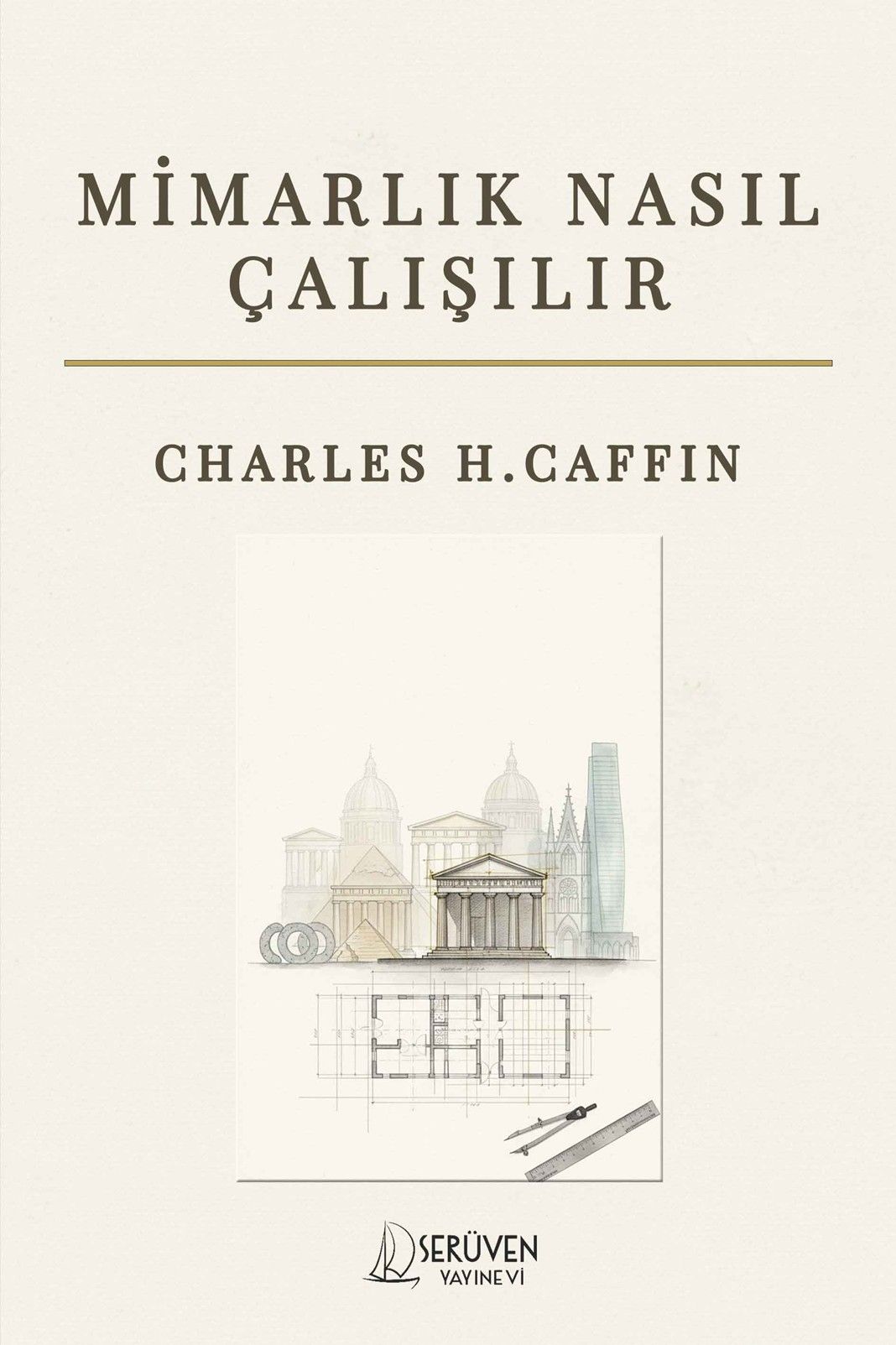 Mimarlık Nasıl Çalışılır kapağı