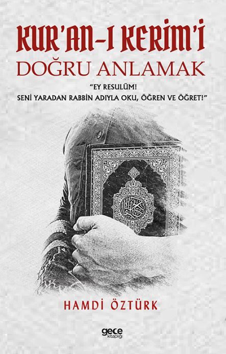 Kur'an-ı Kerim'i Doğru Anlamak kapağı