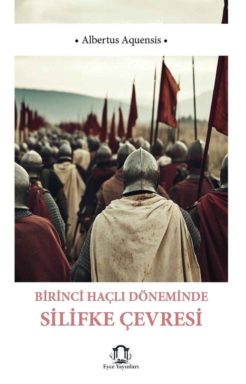 Birinci Haçlı Döneminde Silifke Çevresi kapağı