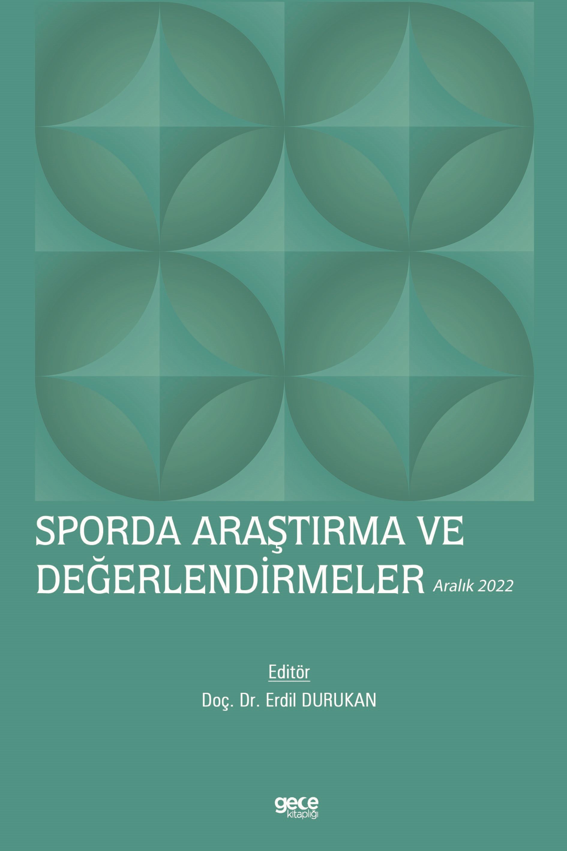 Sporda Araştırma ve Değerlendirmeler - Aralık 2022 kapağı