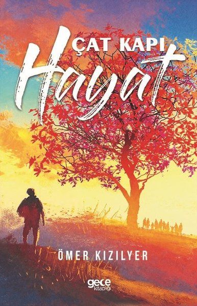 Çat Kapı Hayat kapağı