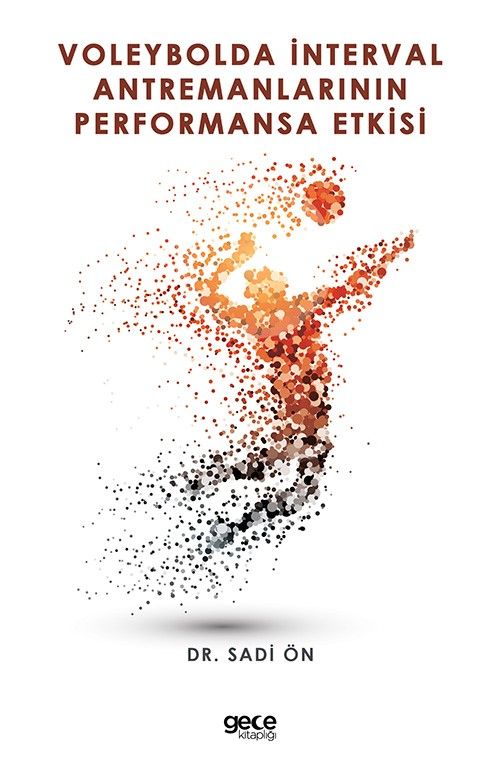 Voleybolda İnterval Antremanlarının Performansa Etkisi kapağı