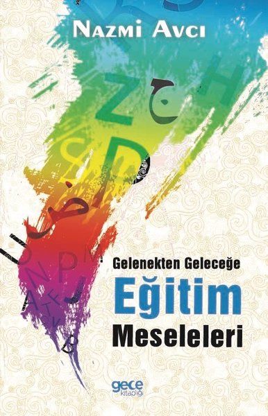 Gelenekten Geleceğe Eğitim Meseleleri kapağı