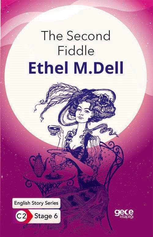 The Second Fiddle / İngilizce Hikayeler C2 Stage 6 kapağı