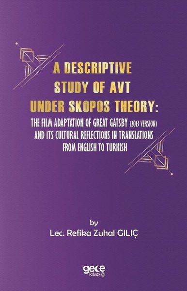 A Descriptive Study of Avt Under Skopos Theory kapağı