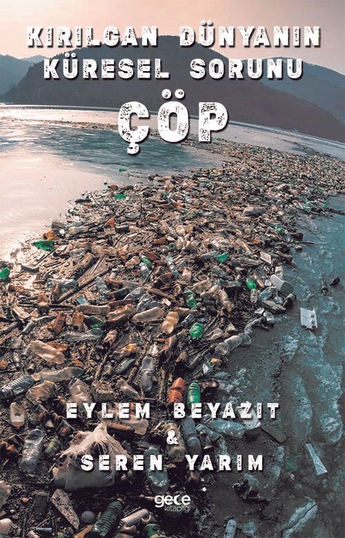 Kırılgan Dünyanın Küresel Sorunu Çöp kapağı